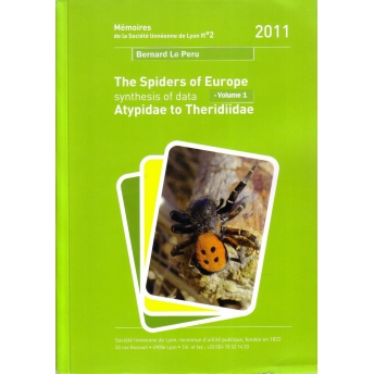 LE PERU - THE SPIDERS OF EUROPE. SYNTHESIS OF DATA ATYPIDAE TO THERIDIIDAE