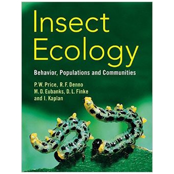 PRICE - INSECT ECOLOGY. BEHAVIOR, POPULATIONS AND COMMUNITIES PRICE - INSECT ECOLOGY. BEHAVIOR, POPULATIONS AND COMMUNITIES