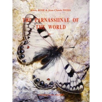 PARNASSIINAE OF THE WORLD - WEISS