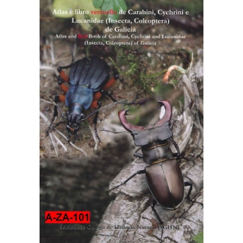 REY-MUÑIZ 2014 ATLAS E LIBRO VERMELLO DE CARABINI, CYCHRINI E LUCANIDAE (INSECTA, COLEOPTERA) DE GALICIA REY-MUÑIZ 2014 ATLAS E LIBRO VERMELLO DE CARABINI, CYCHRINI E LUCANIDAE (INSECTA, COLEOPTERA) DE GALICIA