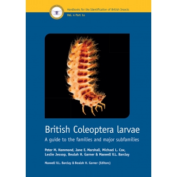 HAMMOND, P.M. et al. BRITISH COLEOPTERA LARVAE. A GUIDE TO FAMILIES AND MAJOR SUBFAMILIES HAMMOND, P.M. et al. BRITISH COLEOPTERA LARVAE. A GUIDE TO FAMILIES AND MAJOR SUBFAMILIES