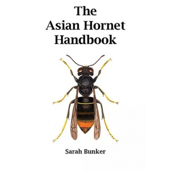 BUNKER - THE ASIAN HORNET HANDBOOK