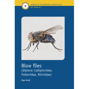 SIVELL - BLOW FLIES (DIPTERA: CALLIPHORIDAE, POLENIIDAE, RHINIIDAE)