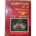 GÓMEZ BUSTILLO, FERNÁNDEZ RUBIO - MARIPOSAS DE LA PENINSULA IBERICA. TOMO III: HETEROCEROS I