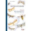 LERAUT - MOTHS OF EUROPE. VOL. 8: MICROLEPIDOPTERA 2
